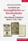 Geschichte Der Gesangbücher Und Kirchenlieder Im (Erz-)Bistum Paderborn: Band 2: 1726-1818 By Erika Heitmeyer, Maria Kohle Cover Image