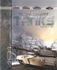 101 Great Tanks (101 Greatest Weapons of All Times) By Robert Jackson (Editor) Cover Image