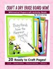 Craft A Dry Erase Board NOW!: Whimsical Papercraft Activity Book By Annie Lang (Illustrator), Annie Lang Cover Image