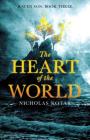 The Heart of the World (Raven Son #3) Cover Image