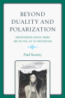 Beyond Duality and Polarization: Understanding Barack Obama and His Vital Act of Participation Cover Image