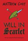 Will in Scarlet By Matthew Cody Cover Image