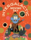 Intergalactic Moving Day By John F. Malta Cover Image