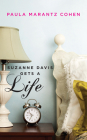 Suzanne Davis Gets a Life By Paula Marantz Cohen Cover Image