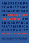 American Precariat: Parables of Exclusion By Zeke Caligiuri (Editor) Cover Image