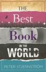 The Best Book in the World By Peter Stjernström Cover Image