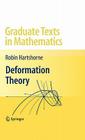 Deformation Theory (Graduate Texts in Mathematics #257) By Robin Hartshorne Cover Image