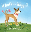 What's In a Wiggle? Cover Image