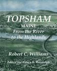 Topsham, Maine: From the River the Highlands Cover Image