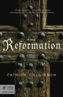 The Reformation: A History (Modern Library Chronicles #19) By Patrick Collinson Cover Image