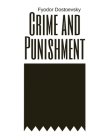 Crime and Punishment by Fyodor Dostoevsky Cover Image