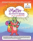 iMatter! For a Confident Me! By Joanna Kleovoulou Cover Image