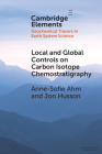 Local and Global Controls on Carbon Isotope Chemostratigraphy By Anne-Sofie Ahm, Jon Husson Cover Image