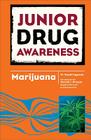 Marijuana (Junior Drug Awareness) Cover Image