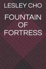 Fountain of Fortress Cover Image
