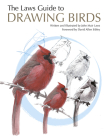 The Laws Guide to Drawing Birds By John Muir Laws Cover Image