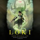 Loki: Where Mischief Lies By Mackenzi Lee, Oliver Wyman (Read by) Cover Image