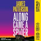 Along Came a Spider (25th Anniversary Edition) (Alex Cross #1) By James Patterson, Taye Diggs (Read by) Cover Image