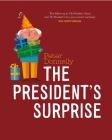 The President's Surprise By Peter Donnelly Cover Image