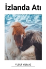 İzlanda Atı By Yusuf Yilmaz Cover Image