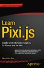 Learn Pixi.Js By Rex Van Der Spuy Cover Image