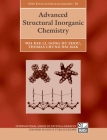 Advanced Structural Inorganic Chemistry (International Union of Crystallography Texts on Crystallogra #10) By Wai-Kee Li, Gong-Du Zhou, Thomas Mak Cover Image