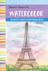 Anywhere, Anytime Art: Watercolor: An artist's guide to painting on the go! By Barbara Roth Cover Image