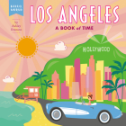 Los Angeles: A Book of Time (Hello, World) By Ashley Evanson, Ashley Evanson (Illustrator) Cover Image