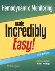 Hemodynamic Monitoring Made Incredibly Easy! (Incredibly Easy! Series®) Cover Image
