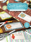 Quilt Labels for All Occasions By Brooke Smith (Other primary creator) Cover Image