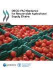 OECD-FAO Guidance for Responsible Agricultural Supply Chains Cover Image
