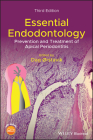 Essential Endodontology: Prevention and Treatment of Apical Periodontitis By Dag Orstavik (Editor) Cover Image