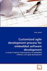 Customized agile development process for embedded software development By Tomi Juhola Cover Image