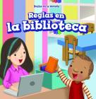Reglas En La Biblioteca (Rules at the Library) Cover Image