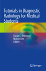 Tutorials in Diagnostic Radiology for Medical Students Cover Image