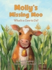 Molly's Missing Moo: What's a Cow to Do? By Roxy Humphrey Cover Image