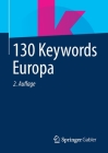 130 Keywords Europa By Springer Fachmedien Wiesbaden Gmbh (Editor) Cover Image