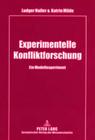 Experimentelle Konfliktforschung: Ein Modellexperiment By Ludger Haller, Katrin Milde Cover Image