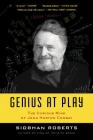 Genius at Play: The Curious Mind of John Horton Conway Cover Image