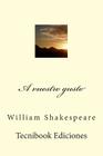 A Vuestro Gusto By William Shakespeare Cover Image
