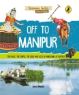 Off to Manipur (Discover India) Cover Image