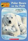 Animal Ark #37: Polars On The Path Cover Image