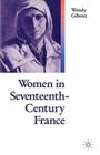 Women in 17th Century France Cover Image