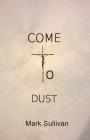 Come to Dust Cover Image