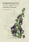 Wordsworth's Gardens and Flowers: The Spirit of Paradise Cover Image