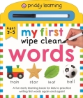 My First Wipe Clean Words (Priddy Smart): A Fun Early Learning Book Cover Image