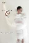 Starshine & Clay (Stahlecker Selections) Cover Image