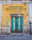 Anti-Oppressive Social Work Practice: Putting Theory into Action Cover Image