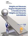 Weights and Measures Program Requirements: A Handbook for the Weights and Measures Administrator Cover Image