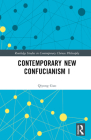 Contemporary New Confucianism I Cover Image